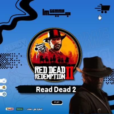 ريد ديد 2 - RED DEAD 2